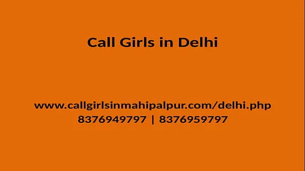 Film caldi QUALITY TIME SPEND WITH OUR MODEL GIRLS GENUINE SERVICE PROVIDER IN DELHI belli