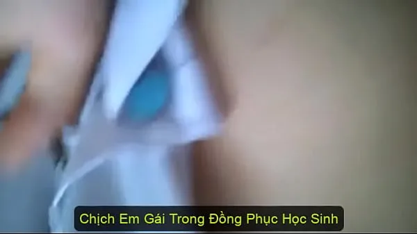 Chịch Em Gái Trong Đồng Phục Học Sinh..Xem Full Tại Phim hay hấp dẫn